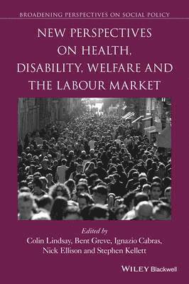 bokomslag New Perspectives on Health, Disability, Welfare and the Labour Market