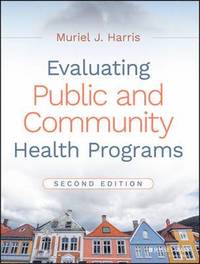 bokomslag Evaluating Public and Community Health Programs