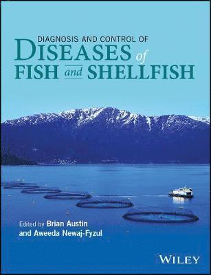 bokomslag Diagnosis and Control of Diseases of Fish and Shellfish