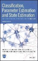 bokomslag Classification, Parameter Estimation and State Estimation