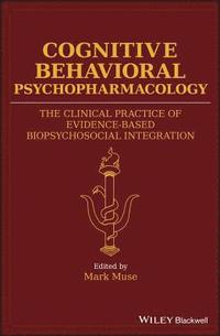 bokomslag Cognitive Behavioral Psychopharmacology