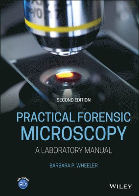 Practical Forensic Microscopy 1