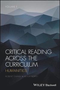 bokomslag Critical Reading Across the Curriculum, Volume 1