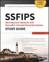 bokomslag SSFIPS Securing Cisco Networks with Sourcefire Intrusion Prevention System Study Guide