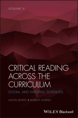 Anton Borst, Robert DiYanni - Critical Reading Across the Curriculum, Volume 2, Häftad