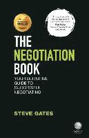 bokomslag The Negotiation Book - Your Definitive Guide to Successful Negotiating 2e