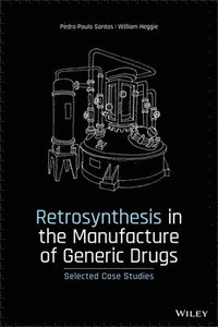 bokomslag Retrosynthesis in the Manufacture of Generic Drugs