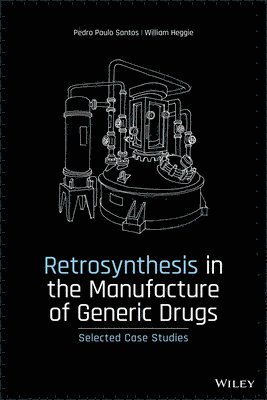 bokomslag Retrosynthesis in the Manufacture of Generic Drugs