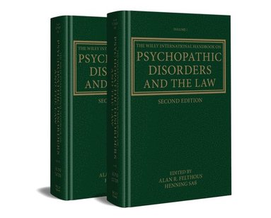 Alan Felthous, Henning Saß - Wiley International Handbook on Psychopathic Disorders and the Law, Inbunden