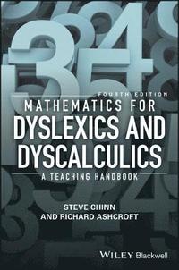 bokomslag Mathematics for Dyslexics and Dyscalculics