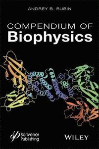 bokomslag Compendium of Biophysics