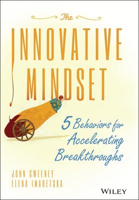 John Sweeney, Elena Imaretska - Innovative Mindset, Inbunden