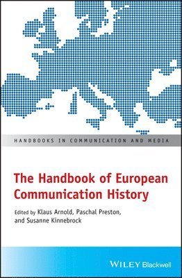 bokomslag The Handbook of European Communication History