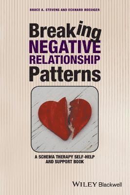 bokomslag Breaking Negative Relationship Patterns