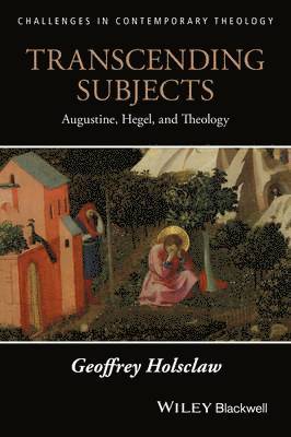 Geoffrey Holsclaw, USA) Holsclaw, Geoffrey (Northern Seminary - Transcending Subjects, Häftad