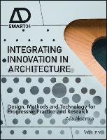 bokomslag Integrating Innovation in Architecture