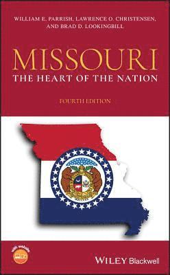 William E. Parrish, Lawrence O. Christensen, Brad D. Lookingbill - Missouri, Inbunden