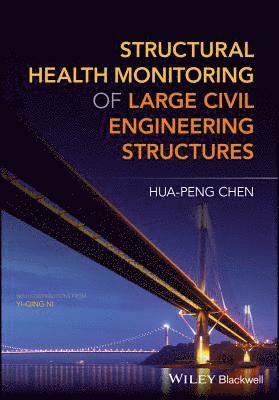 bokomslag Structural Health Monitoring of Large Civil Engineering Structures