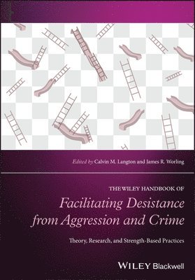 Facilitating Desistance from Aggression and Crime