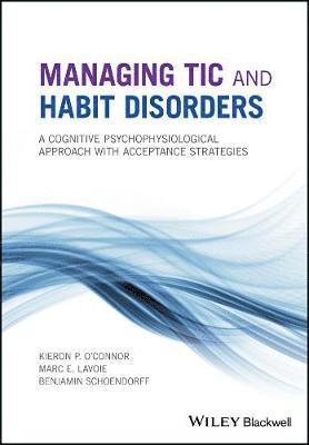 bokomslag Managing Tic and Habit Disorders