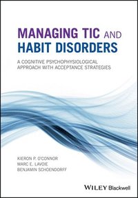 bokomslag Managing Tic and Habit Disorders