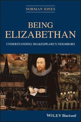 Being Elizabethan 1