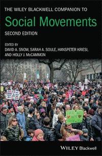 bokomslag The Wiley Blackwell Companion to Social Movements