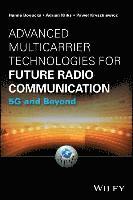 bokomslag Advanced Multicarrier Technologies for Future Radio Communication