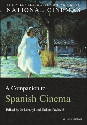 Jo Labanyi, Tatjana Pavlović - Companion to Spanish Cinema, Häftad