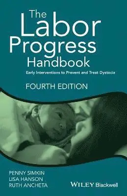 Lisa Hanson, Penny Simkin, Ruth Ancheta - Hanson, L: Labor Progress Handbook, Häftad