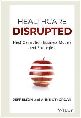 Healthcare Disrupted 1