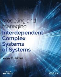 bokomslag Modeling and Managing Interdependent Complex Systems of Systems