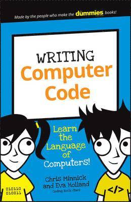 Chris Minnick, Eva Holland - Writing Computer Code, Häftad