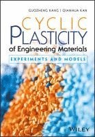 bokomslag Cyclic Plasticity of Engineering Materials