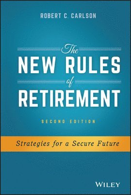 New Rules of Retirement