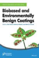 bokomslag Biobased and Environmentally Benign Coatings