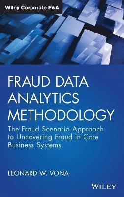 Leonard W. Vona - Fraud Data Analytics Methodology, Inbunden
