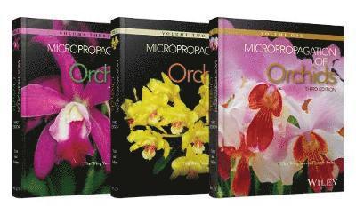 Tim Wing Yam, Joseph Arditti, Singapore) Yam, Tim Wing (Singapore Botanic Gardens, National Parks Board, Irvine) Arditti, Joseph (University of California - Micropropagation of Orchids, 3 Volume Set, Inbunden