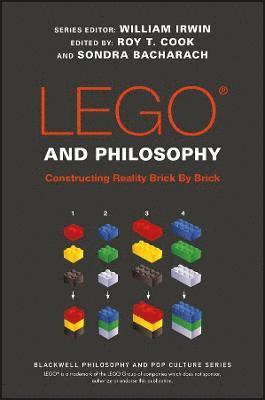 Roy T. Cook, Roy T. Cook, Sondra Bacharach - LEGO and Philosophy, Häftad