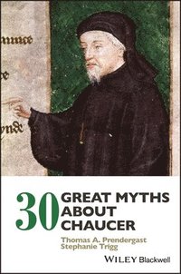 bokomslag 30 Great Myths about Chaucer