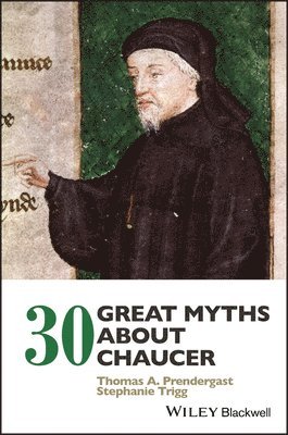 bokomslag 30 Great Myths about Chaucer