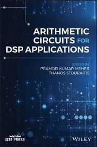 bokomslag Arithmetic Circuits for DSP Applications
