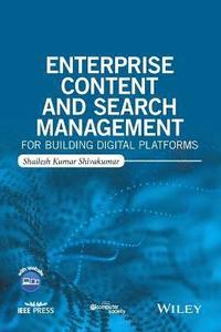 bokomslag Enterprise Content and Search Management for Building Digital Platforms