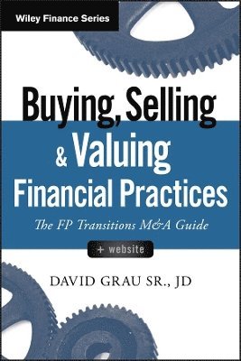 Buying, Selling, and Valuing Financial Practices, + Website 1