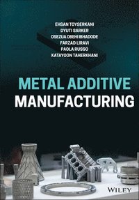 bokomslag Metal Additive Manufacturing