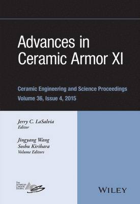 Advances in Ceramic Armor XI, Volume 36, Issue 4 1