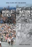 Greg Clark, Tim Moonen - World Cities and Nation States, Häftad