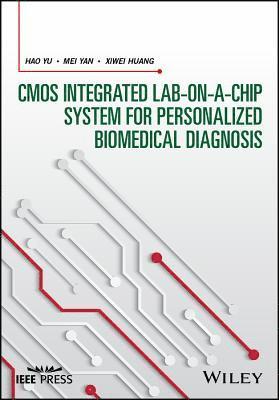 bokomslag CMOS Integrated Labonachip System for Personalized Biomedical Diagnosis