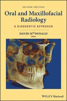 David MacDonald - Oral and Maxillofacial Radiology, Inbunden
