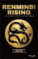 William H. Overholt, Guonan Ma, Cheung Kwok Law, William H Overholt - Renminbi Rising, Inbunden